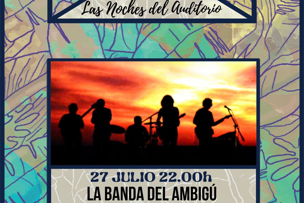 27 de julio | Concierto - La Banda del Ambigú