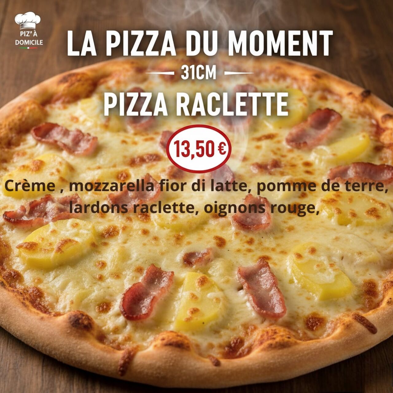 Pizza du moment