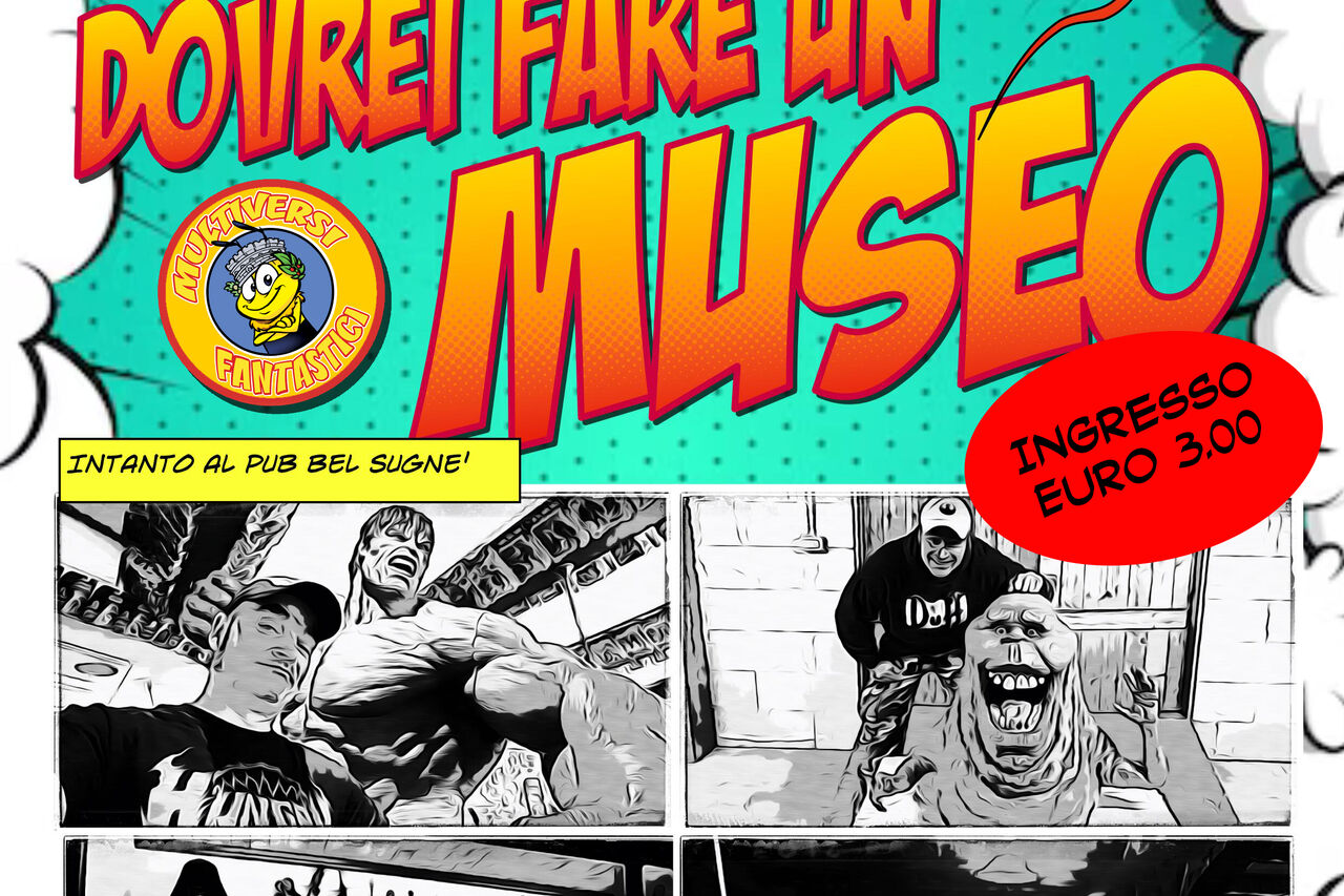 "Secondo Me dovrei Fare Un Museo"