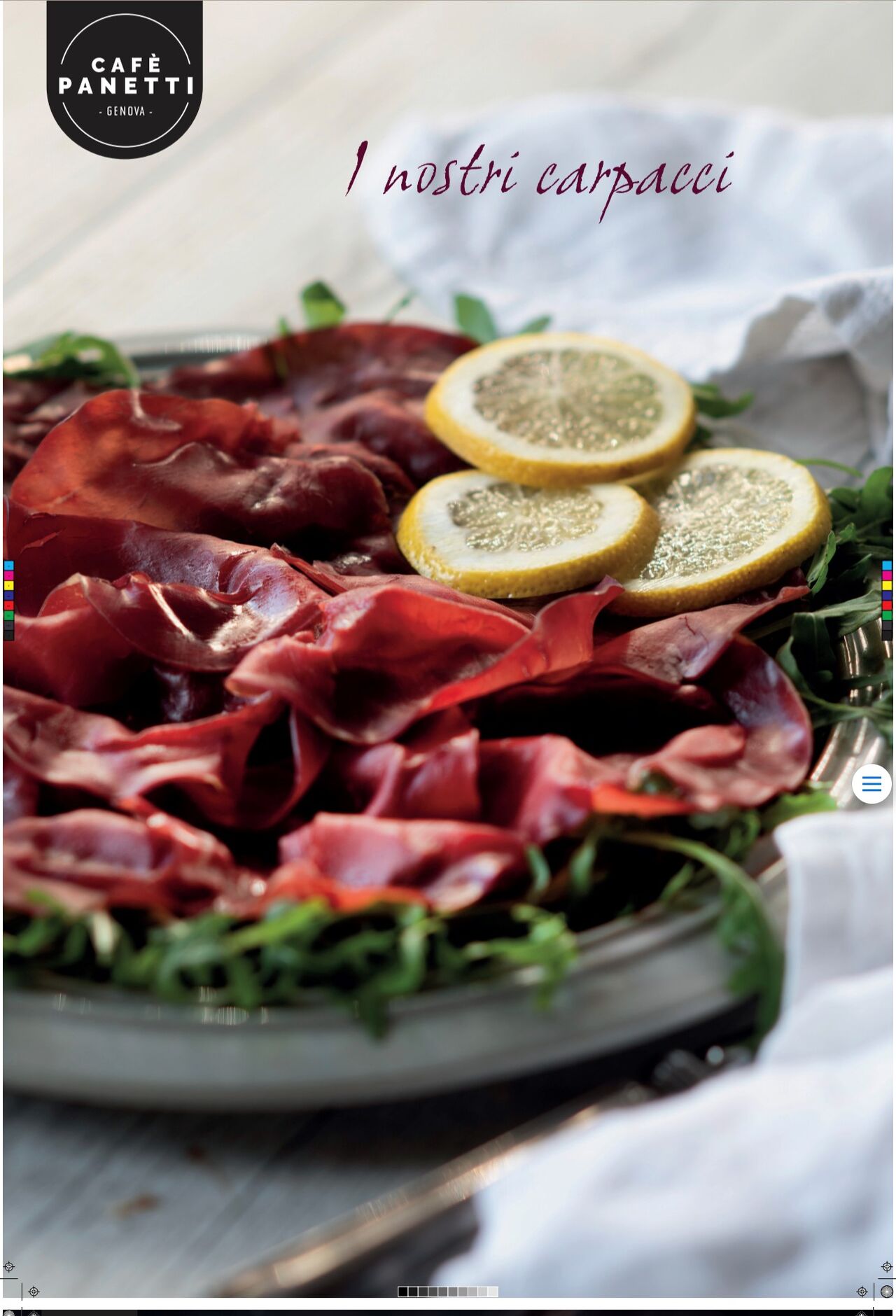 Carpacci fatti con Prosciutto di Parma 24 Mesi, Bresaola Punta D'Anca e Roastbeef Azienda Pernigotti