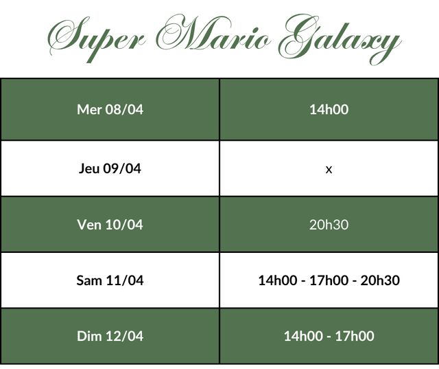 Super Mario Galaxy - Horaires