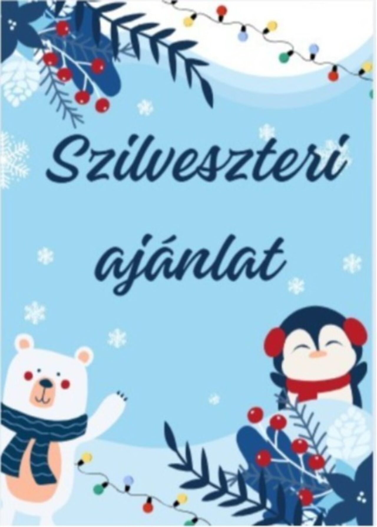 Szilveszteri ajánlat elvitelre (dec 29.-ig)