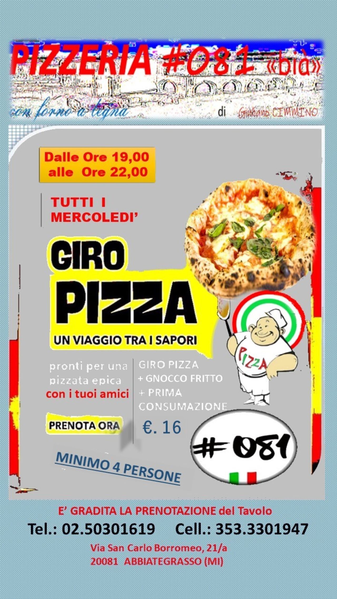 Ristorante | PIZZERIA # 081 di GIULIANO CIMMINO