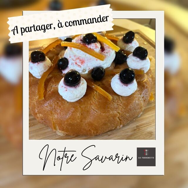 Notre Savarin 'fait maison'