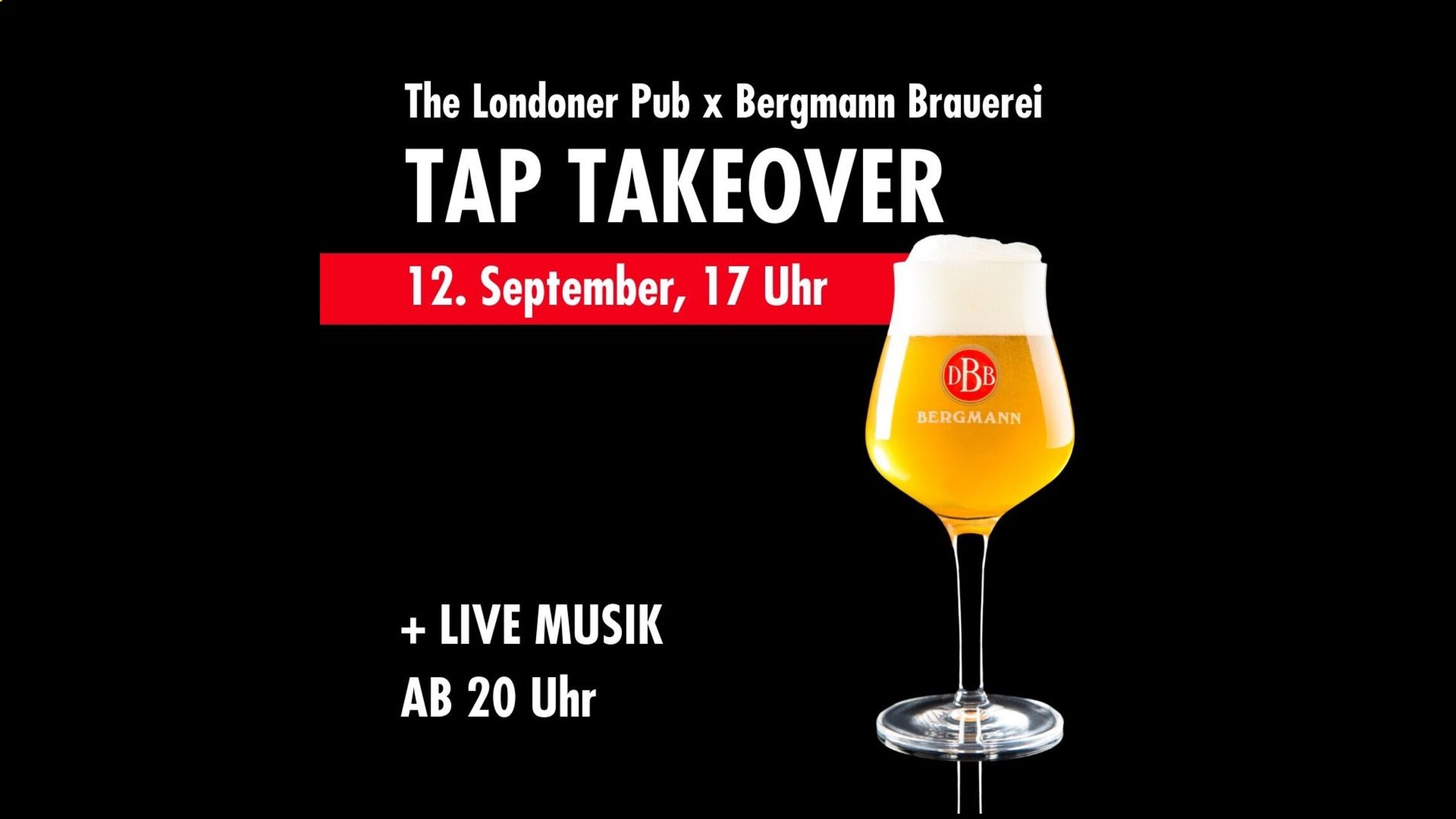 12 SEP 🍺 TAP TAKEOVER Bergmann Brauerei & LIVE MUSIK
