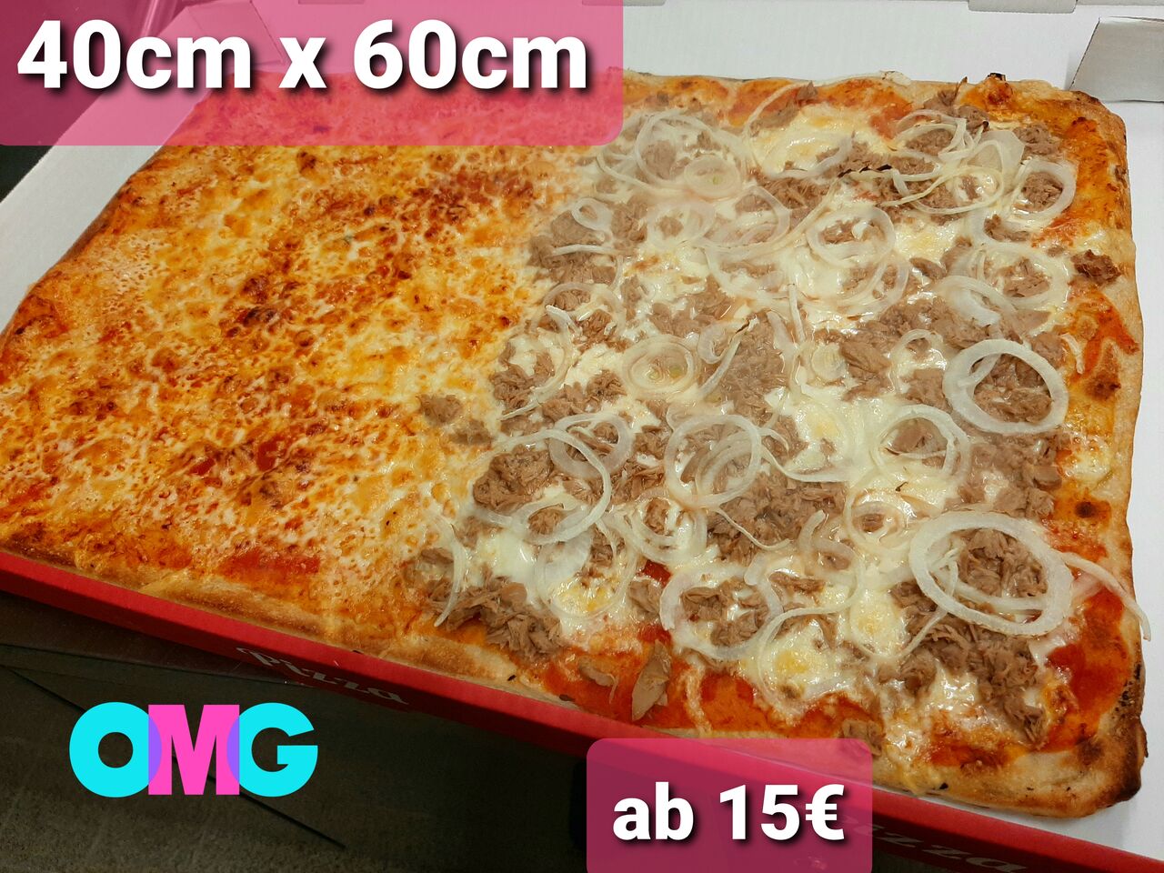 Familienpizza 40cm x 60cm
Grundbelag: Tomatensoße, Gouda
ab 16,90€ (für weitere Zutaten fallen zusätzliche Kosten an)