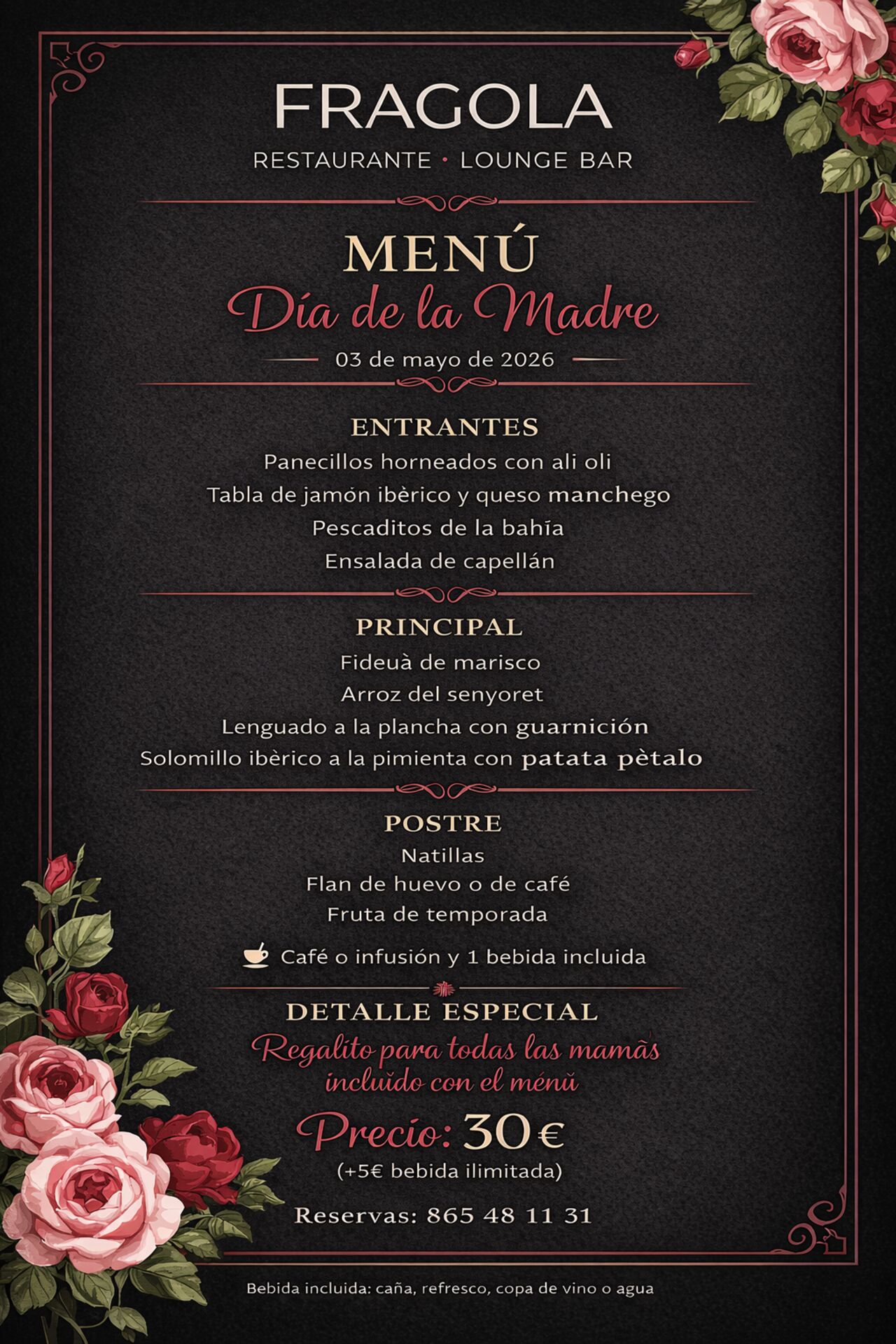 MENU ESPECIAL 30€ DIA DE LA MADRE (03/05/2026)