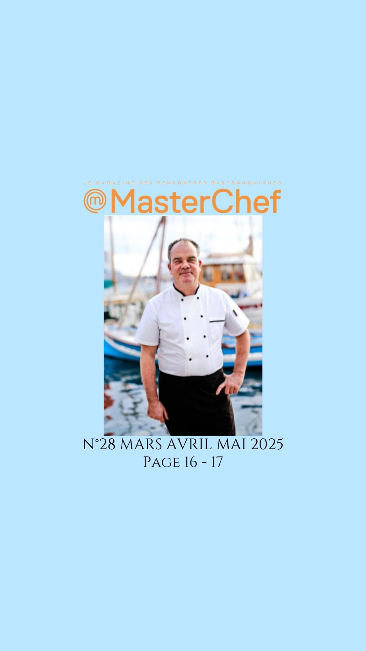 Master Chef Magazine N°28 Mars, Avril, Mai 2025