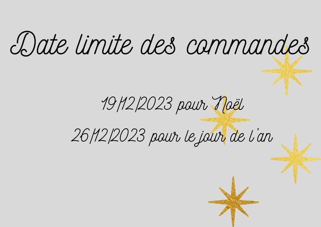 DATE LIMITE DES COMMANDES