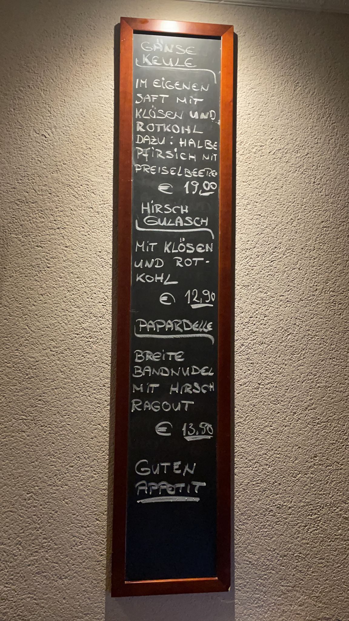 An unseren Tafeln finden Sie wechselnde Angebote.