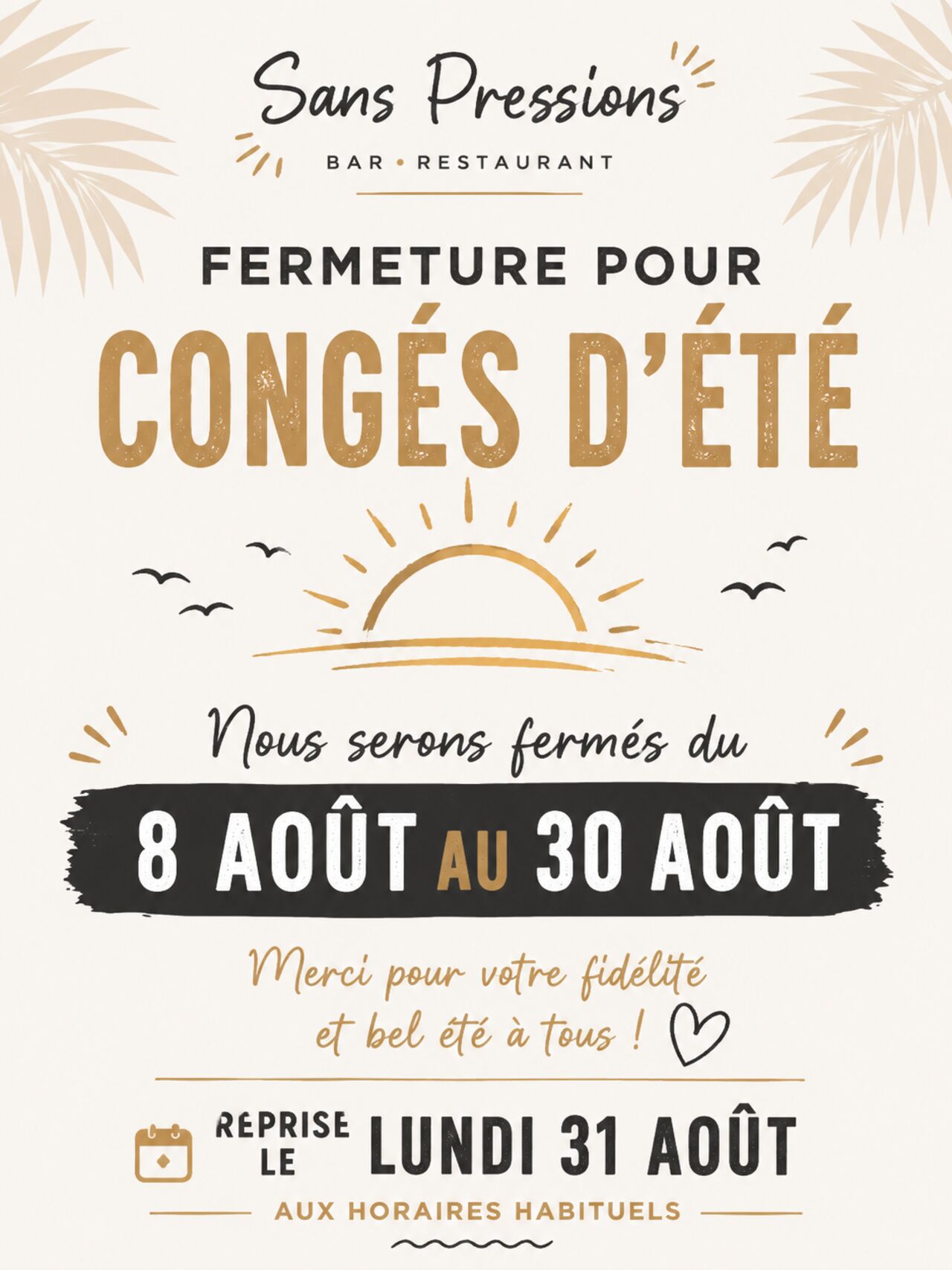 Fermeture pour congés d'été