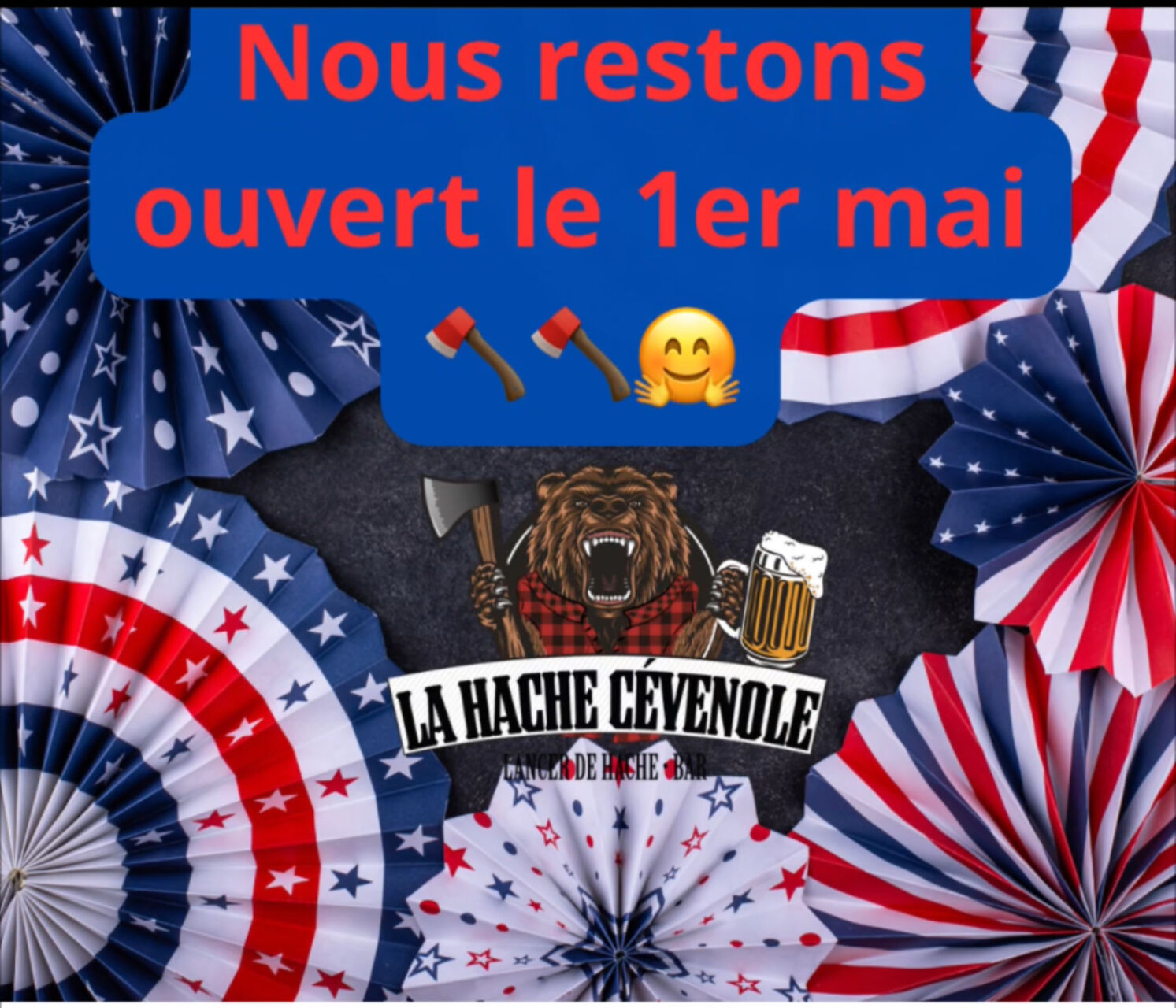 nous restons Ouvert le 1er mai