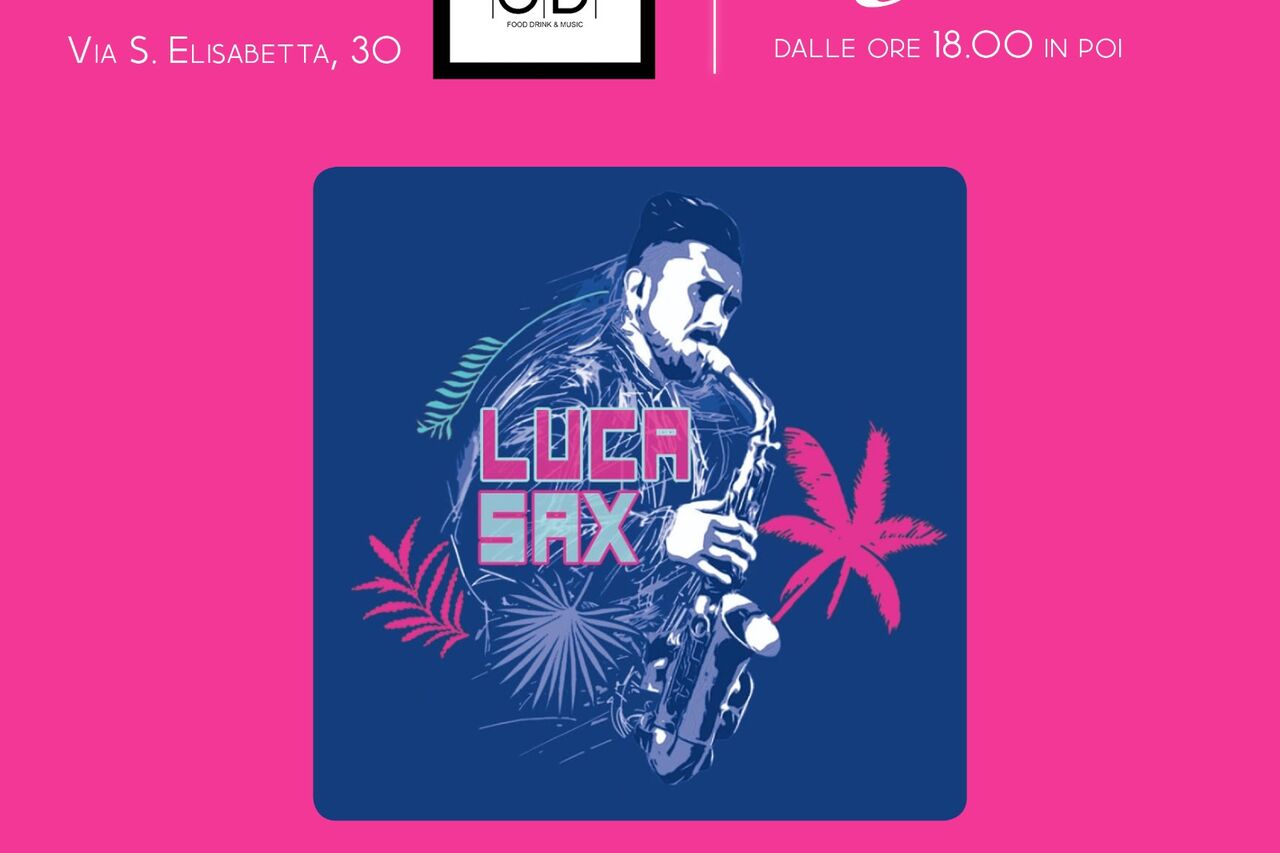 Aperitivo con Luca Sax