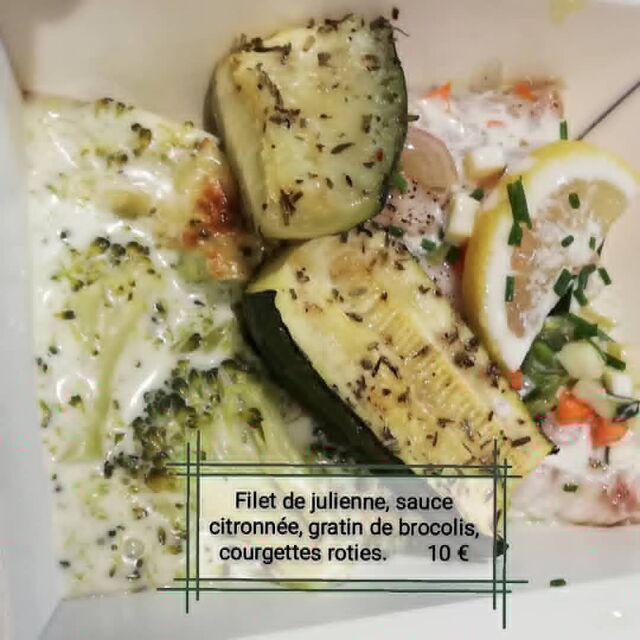 Plat du 03 juillet 2021
Filet de julienne sauce citronnée, gratin de brocolis et Courgettes roties