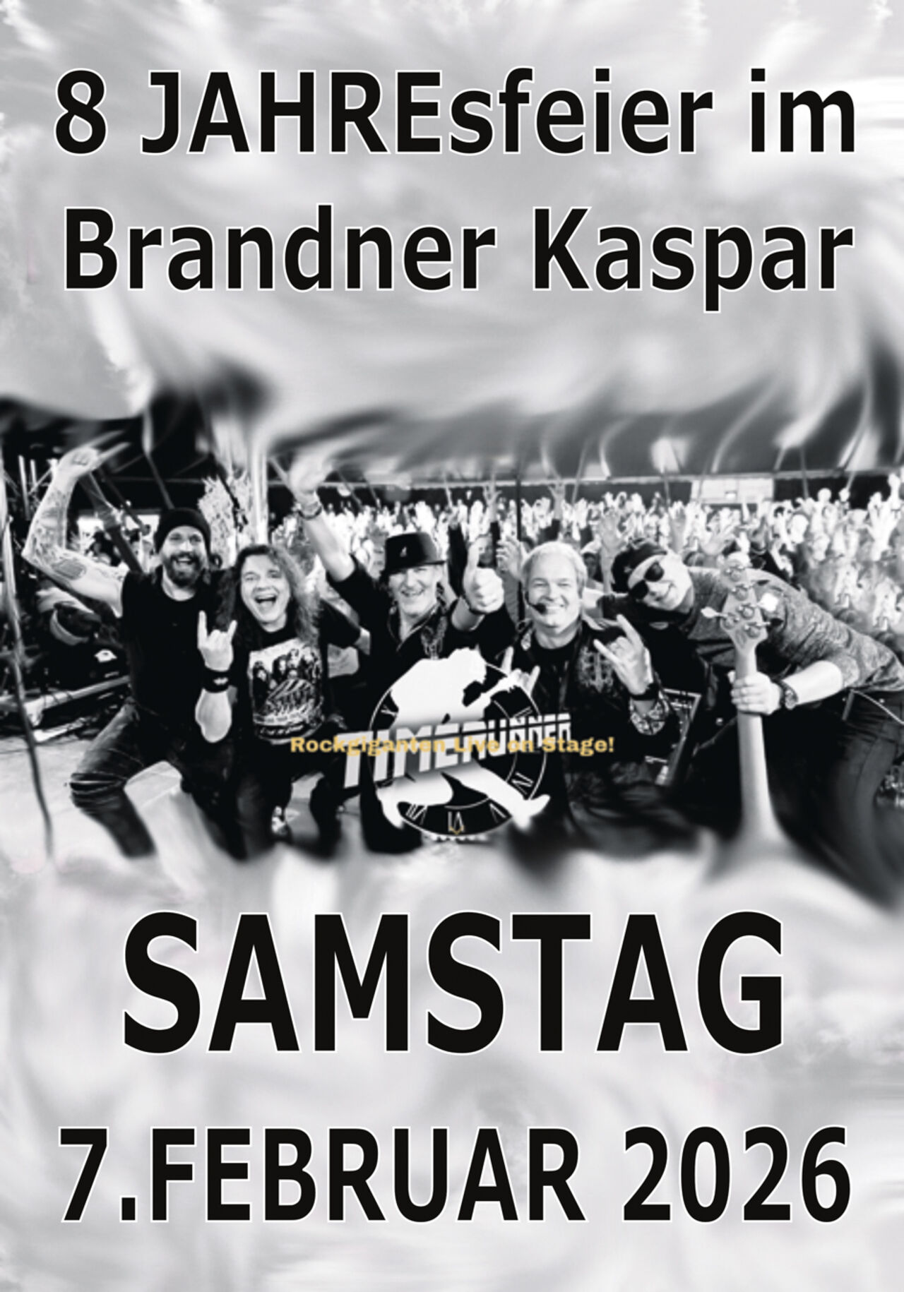 8 JAHREsfeier beim Brandner Part II mit Timerunner