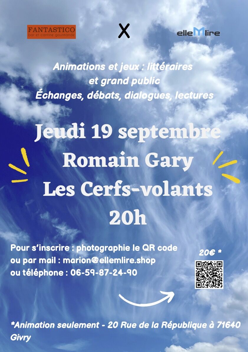 Les Cerfs-volants de Romain GARY animé par ELLE M LIRE