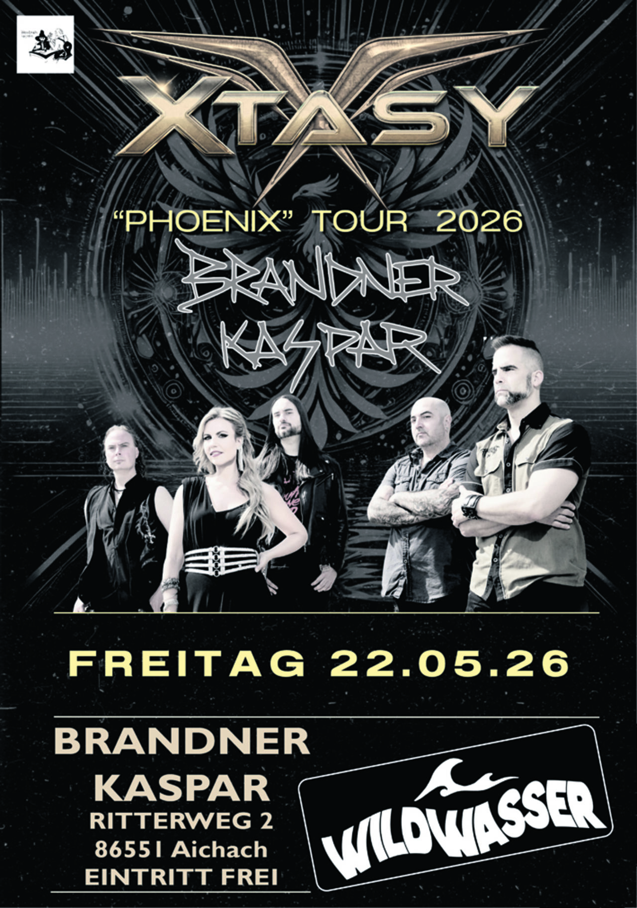 XTASY - Phoenix Tour 2026 live im Brandner Top-Rock aus Spanien Support: Wildwasser !!! Eintritt frei !!!