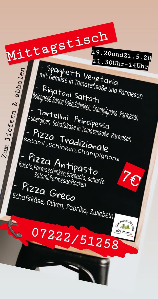 Diese Woche ist unser Mittagstisch weiterhin
Zum Liefern & abholen ?07222/51258
19,20 und 21.5.20
11.30Uhr-14Uhr
Euer d