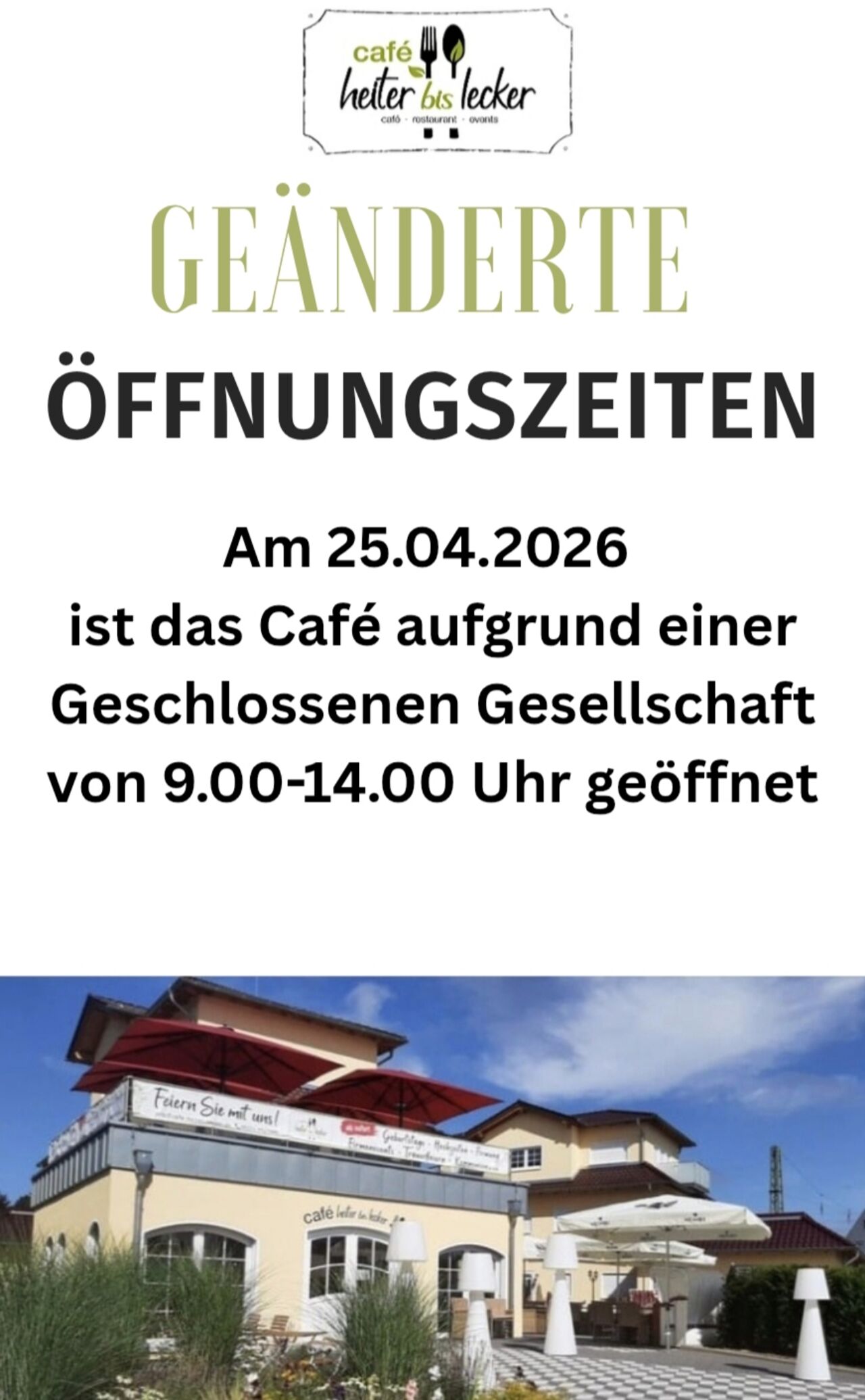 Geänderte Öffnungszeiten