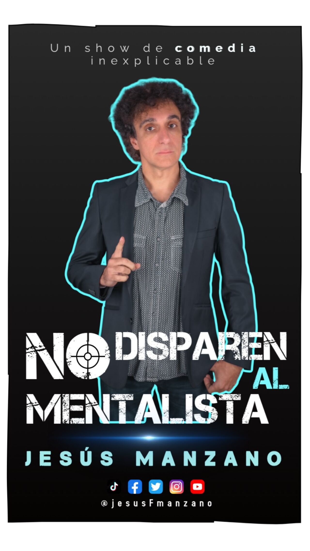 Sabado 22/11 No disparen al Mentalista