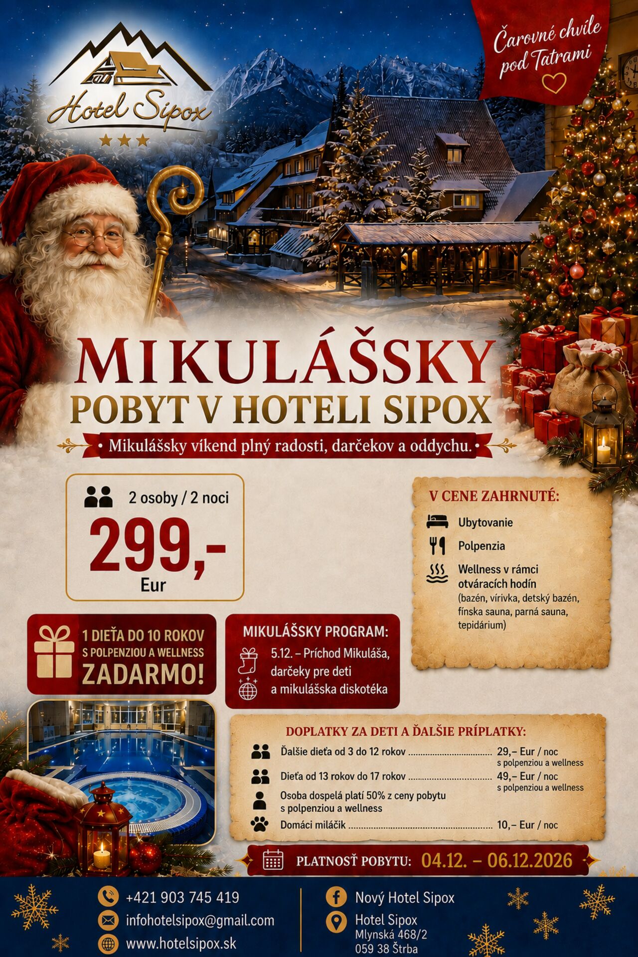 Zažite čarovný Mikulášsky víkend plný radosti, darčekov a oddychu pod Tatrami! 🌲🎅✨