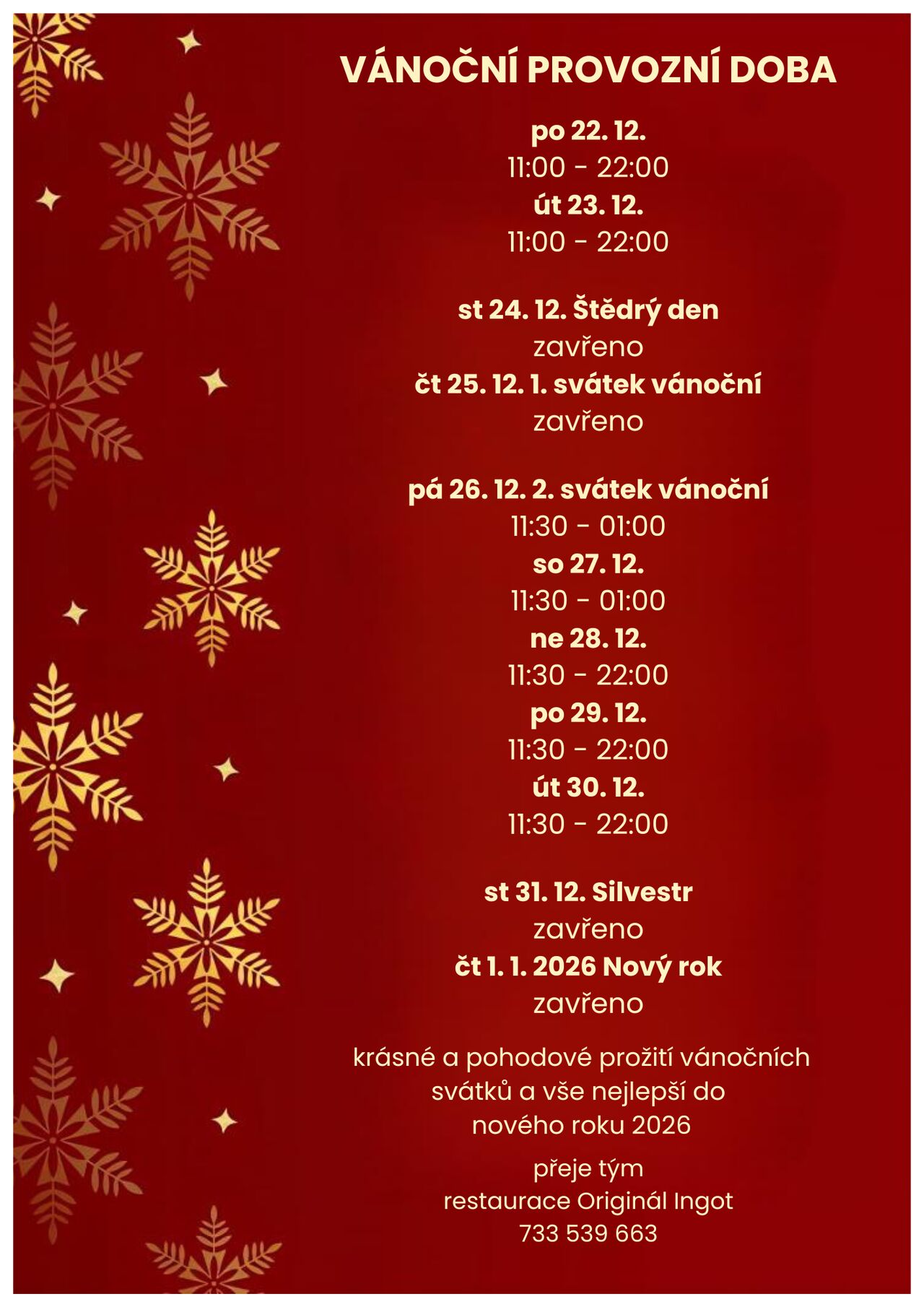 VÁNOČNÍ PROVOZNÍ DOBA