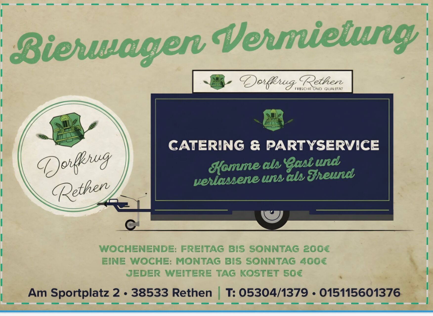 Vermietung von unserem Bierwagen möglich!