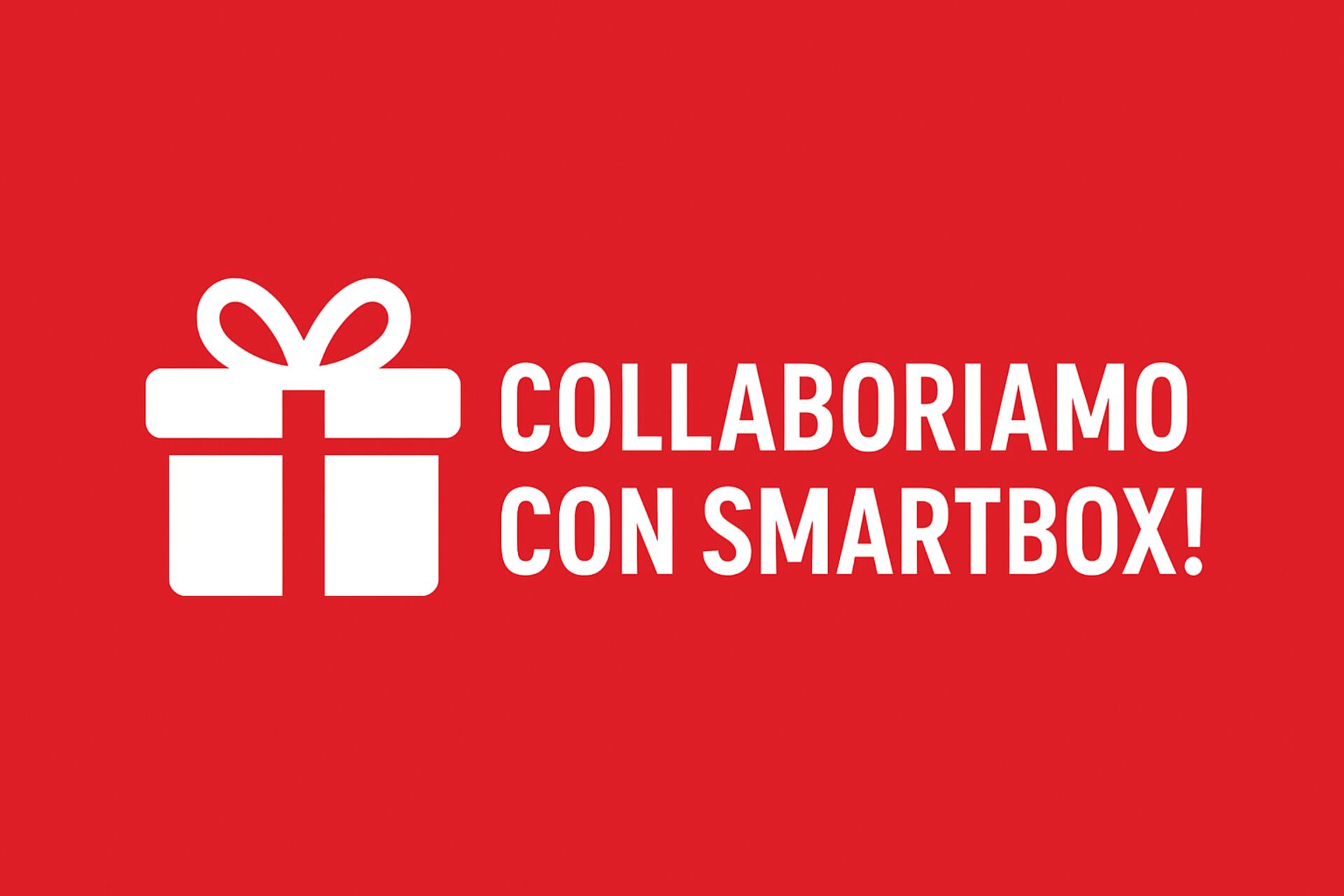 🎁 Collaboriamo con Smartbox!