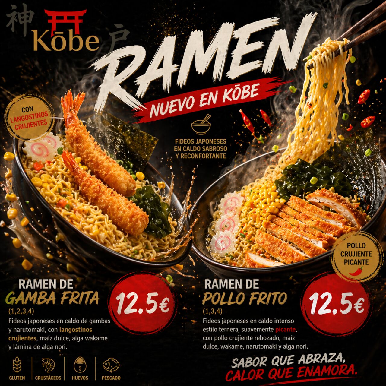 🍜🔥 ¡NUEVO EN KŌBE! El ramen que estabas esperando ya está aquí.