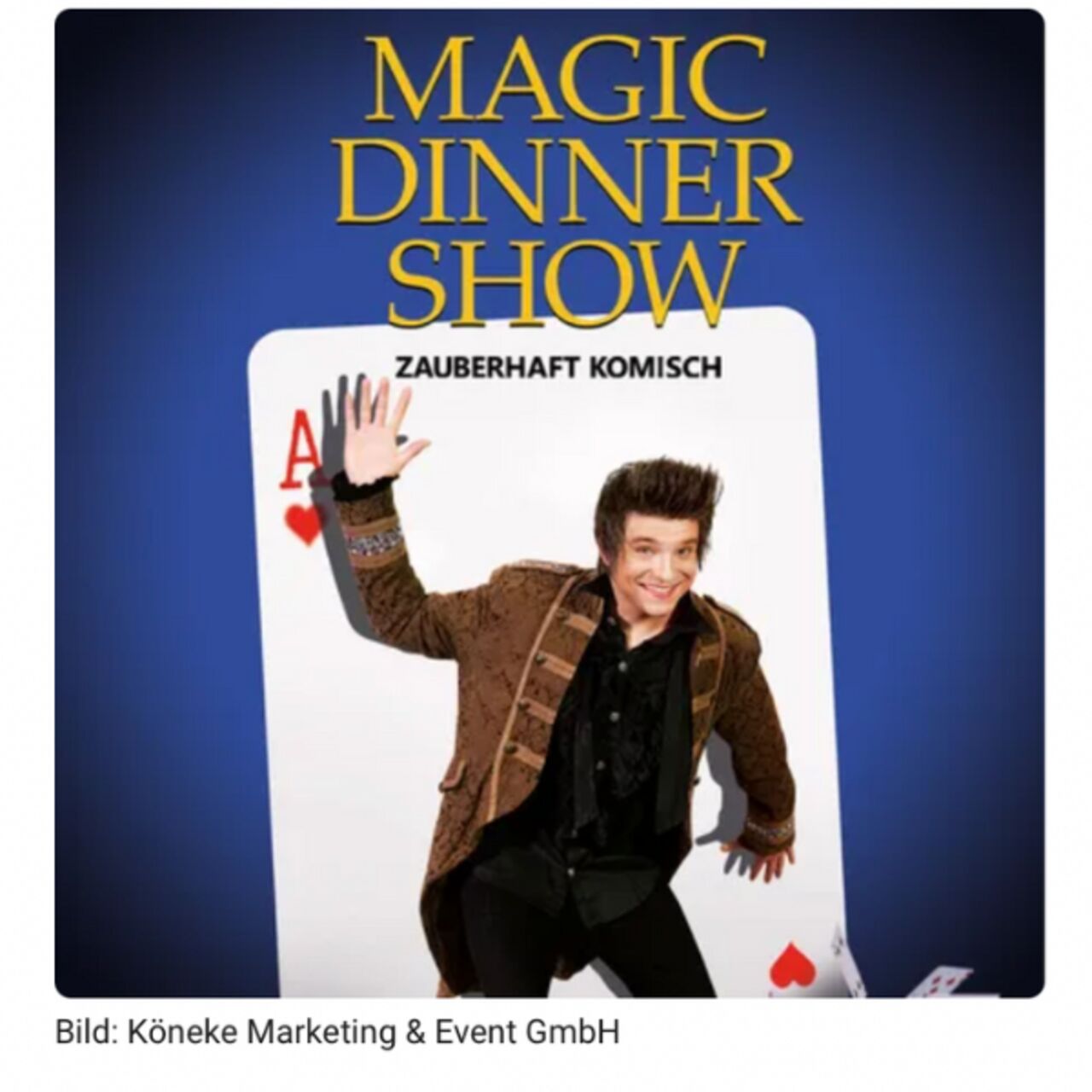 05.07.2026 Hopfen, Malz & Wunder - Die Comedy Magie Show