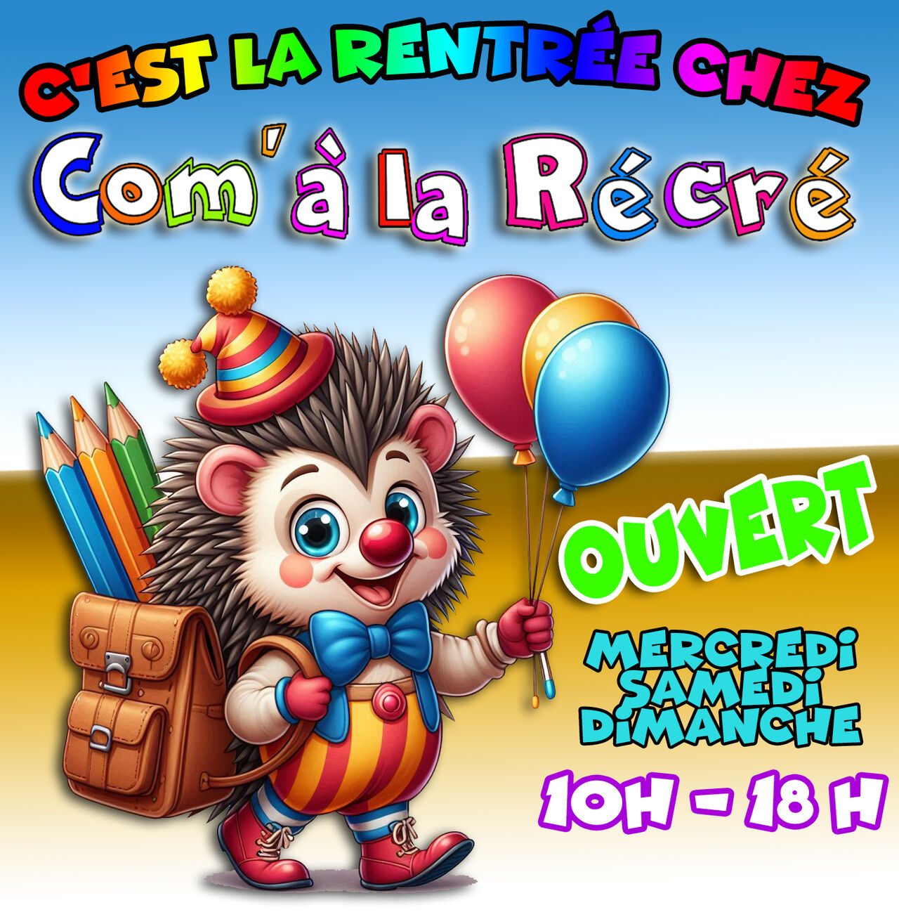 C'est la RENTRÉE chez COM' A LA RÉCRÉ