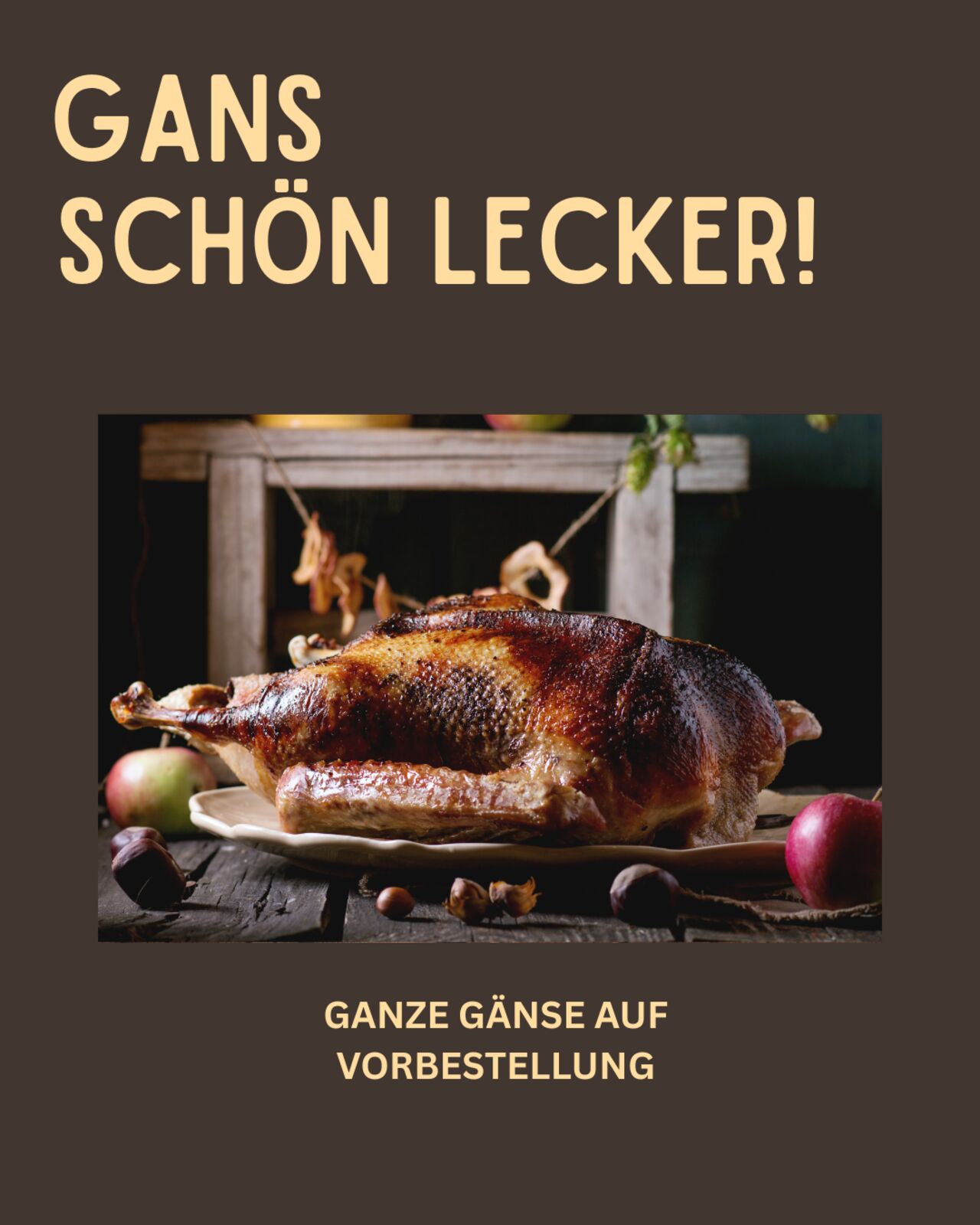 Ganze Gans auf Vorbestellung