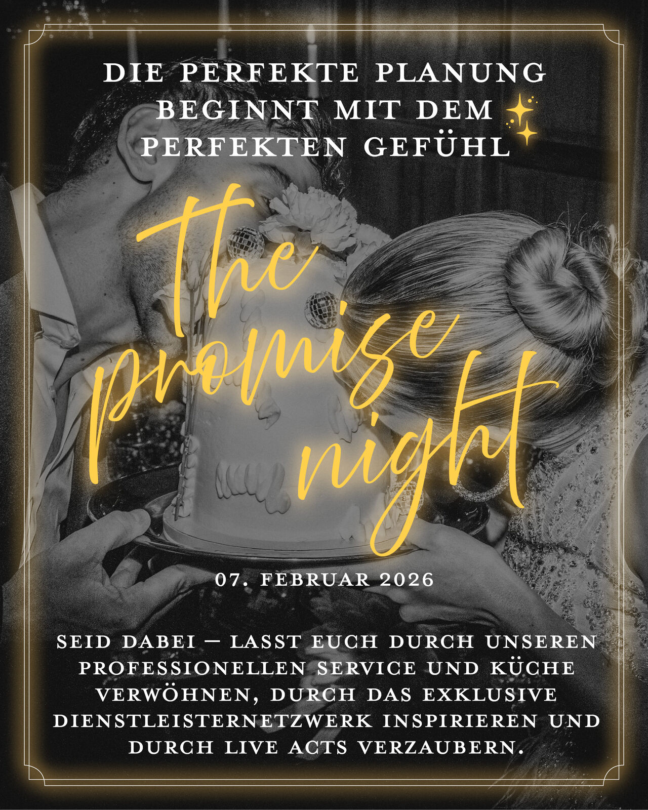 THE PROMISE NIGHT - 07. FEBRUAR 2026