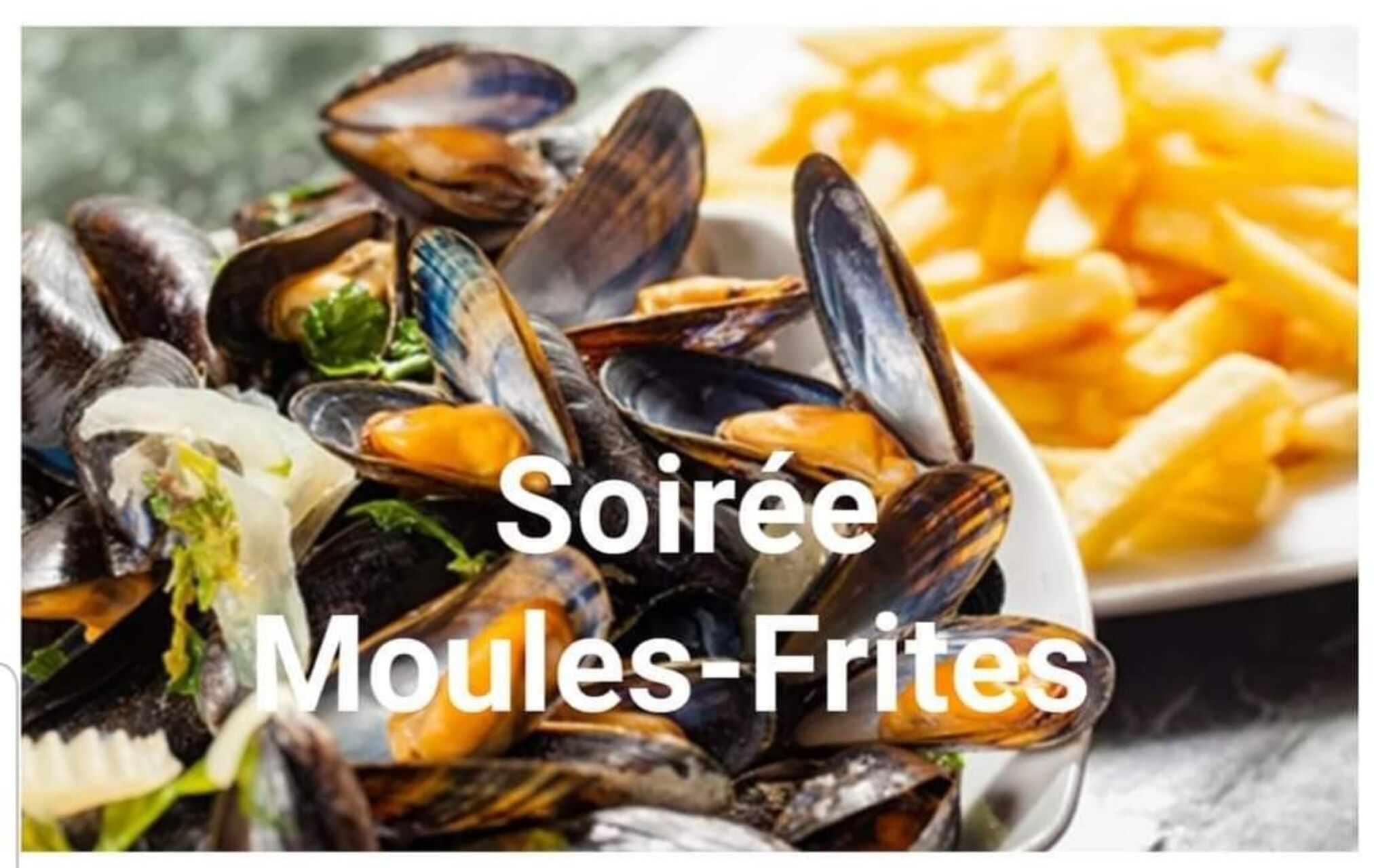 Soirée Moules-frites