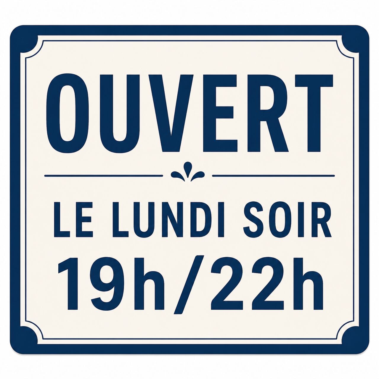 OUVERTURE LUNDI