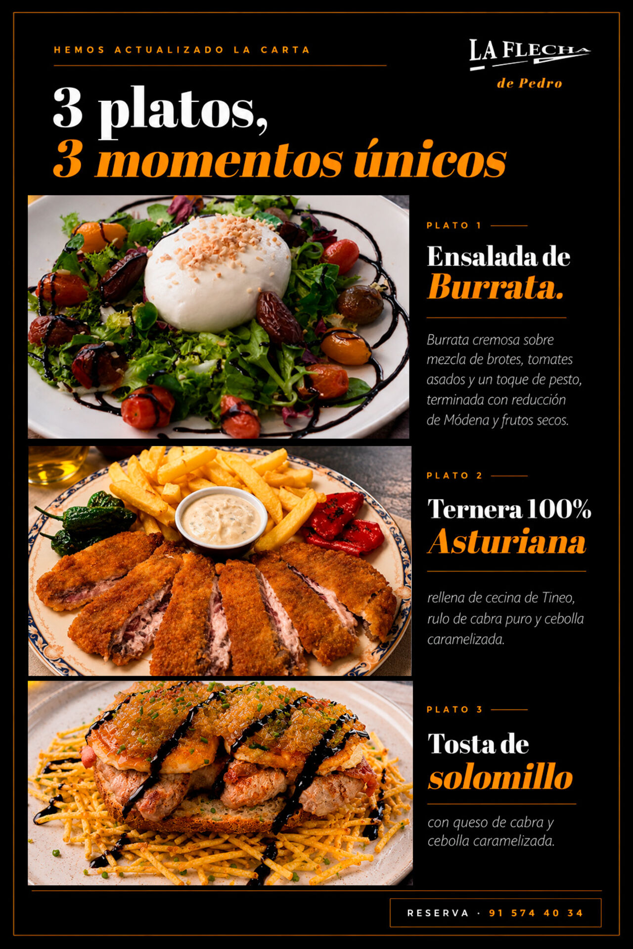 Hemos actualizado nuestra carta: 3 platos, 3 momentos únicos