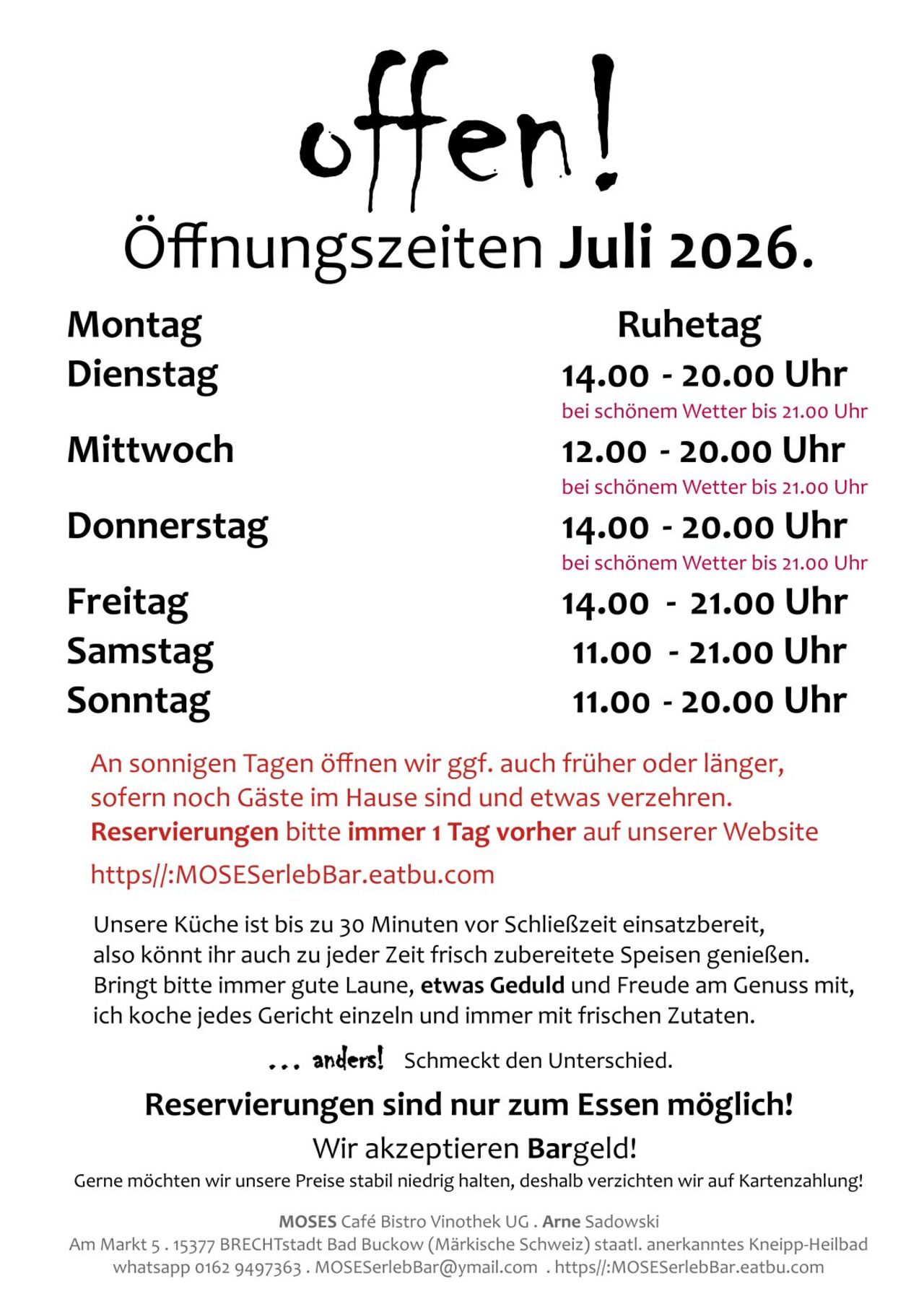 Öffnungszeiten: