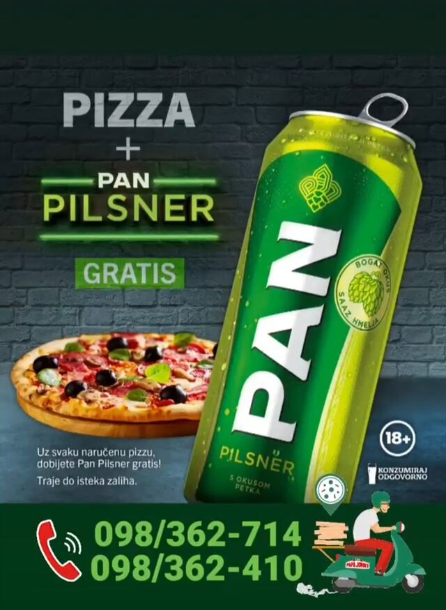 ** uz svaku naručenu pizzu,dobijete Pan Pilsner gratis **