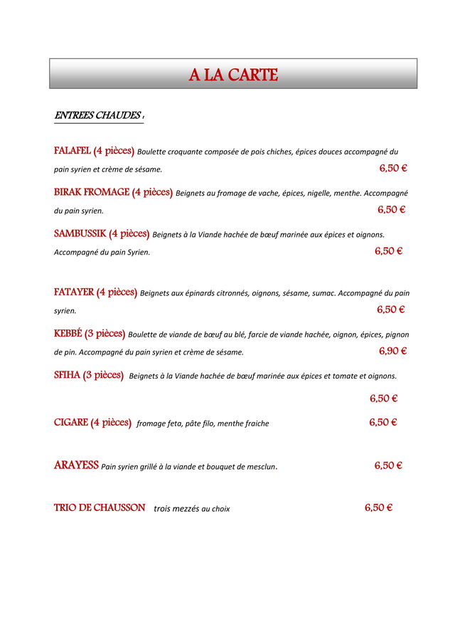 ENTREES CHAUDES ( à la carte)