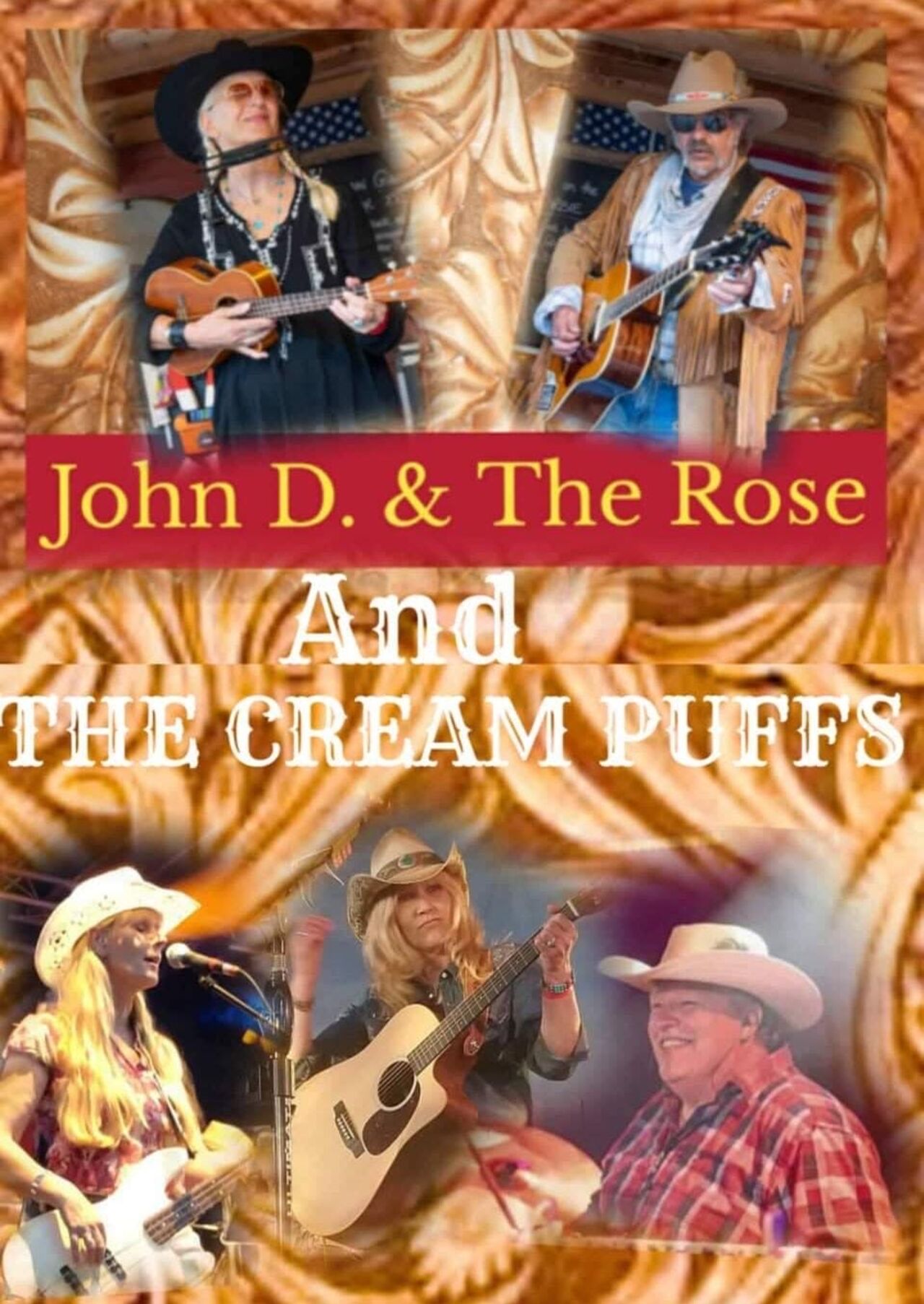 "John D & The Rose And the Cream Puffs"