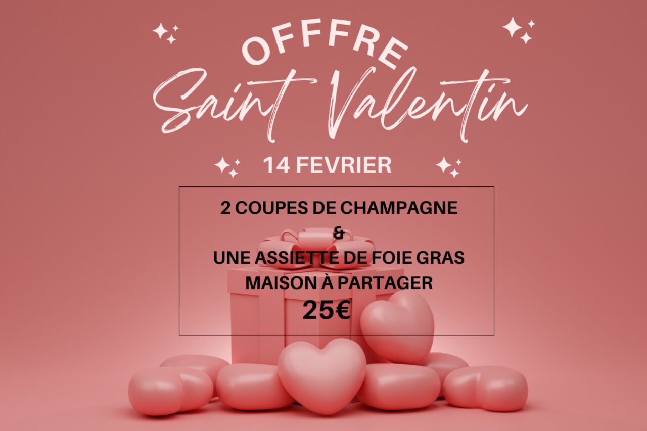 OFFRE SAINT VALENTIN