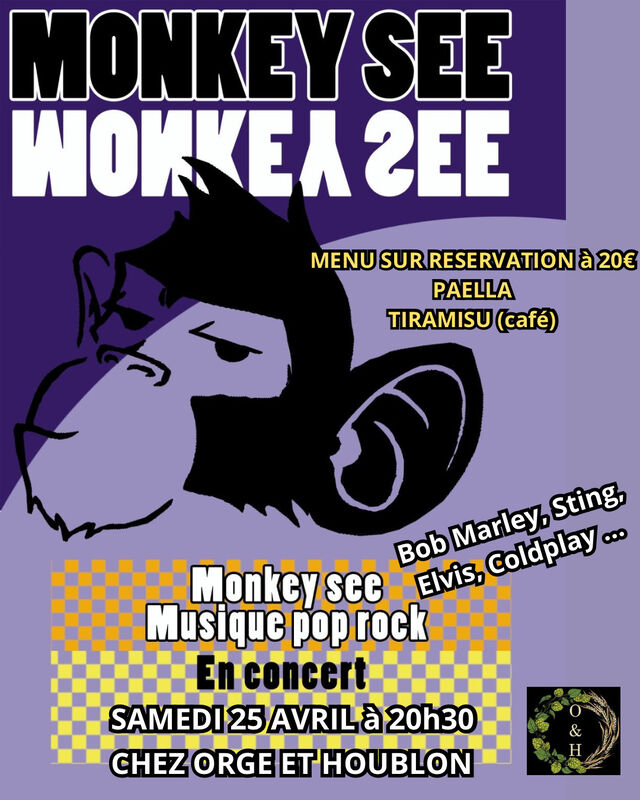 Concert des Monkey See samedi 25 avril