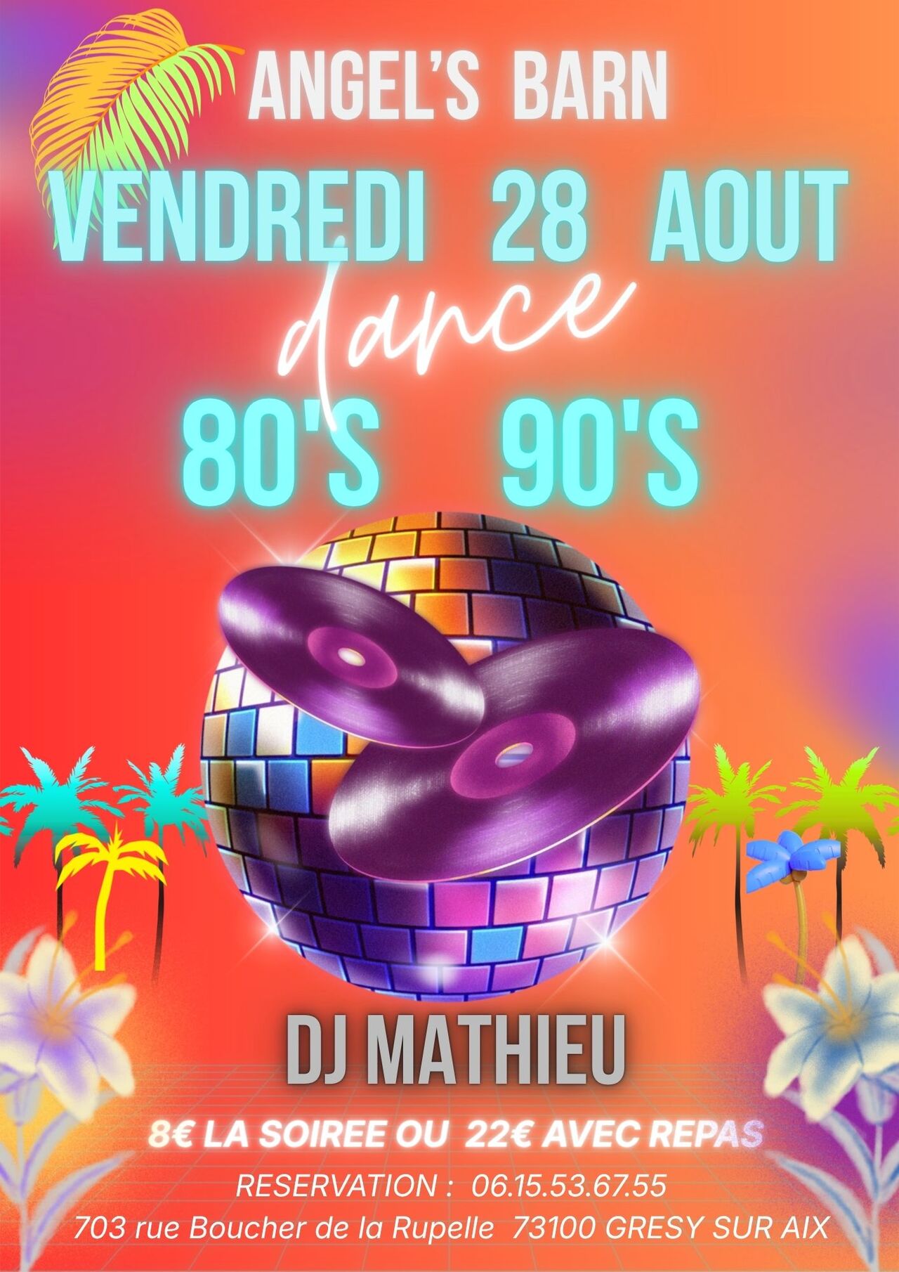 VENDREDI 28 AOUT : SOIREE ANNEE 80's 90's