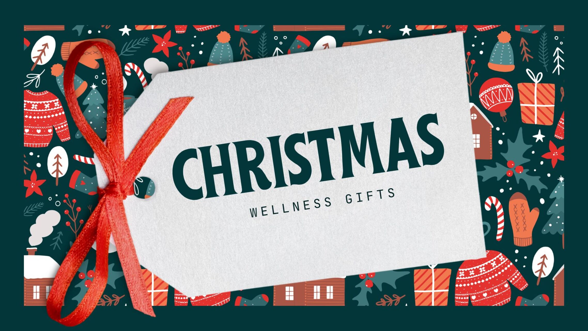 Wellness Christmas Gifts