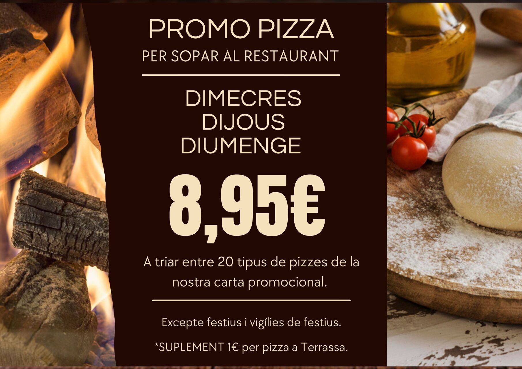 PIZZES 8,95€