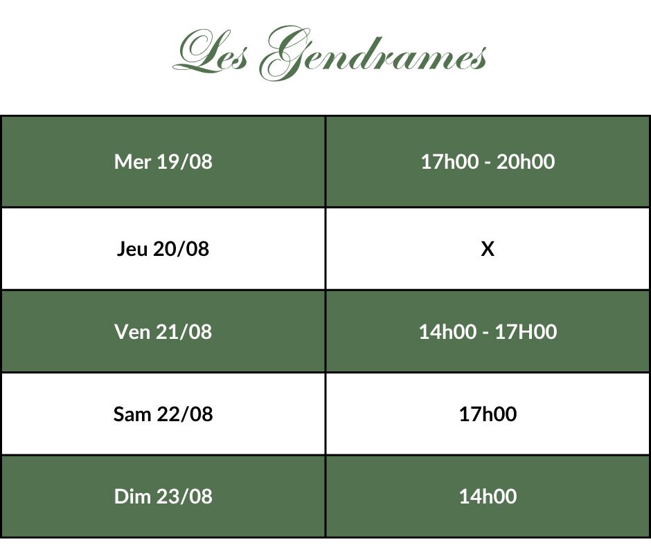 Les Gendarmes - Horaires