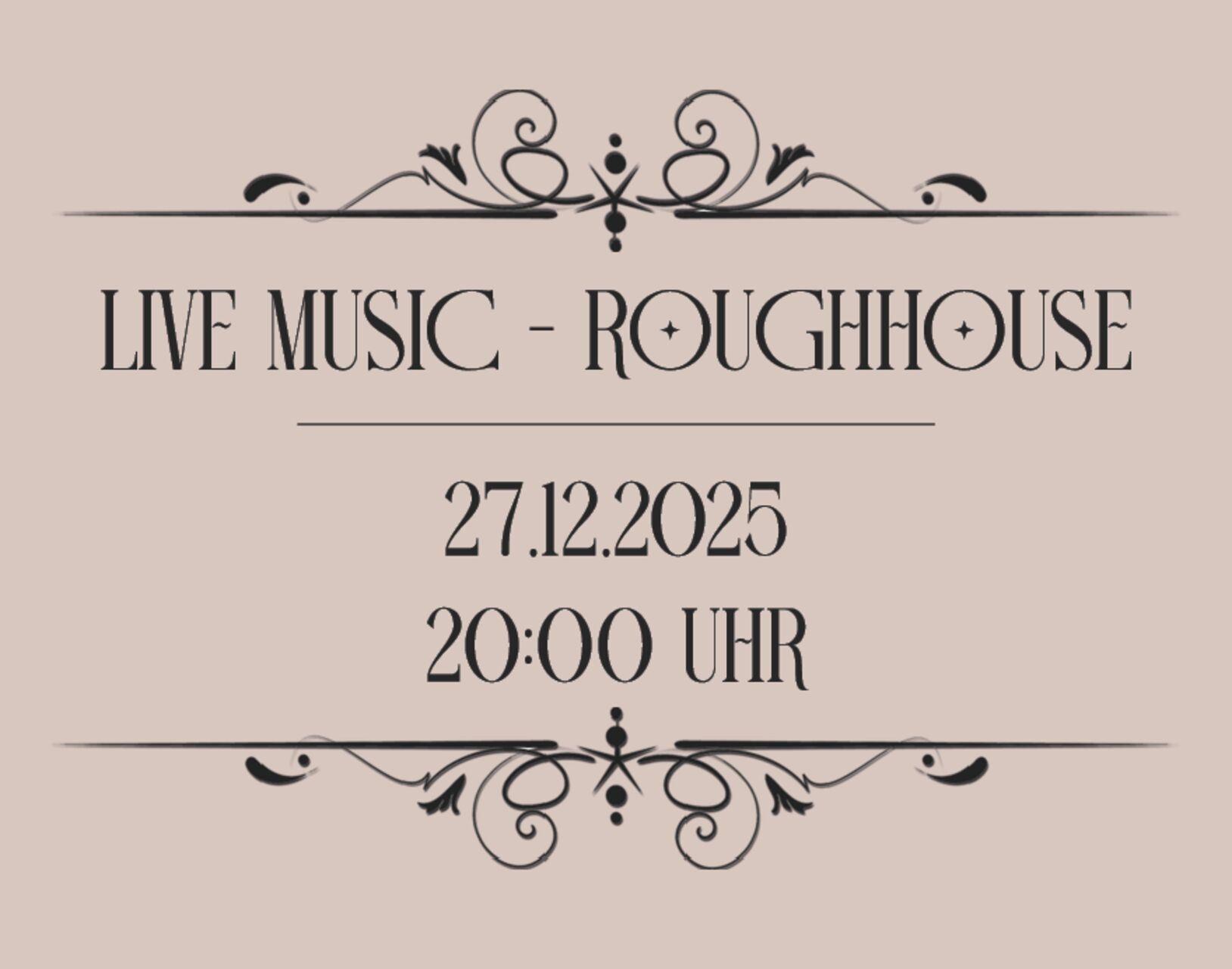 LIVE MUSIC - ROUGHHOUSE