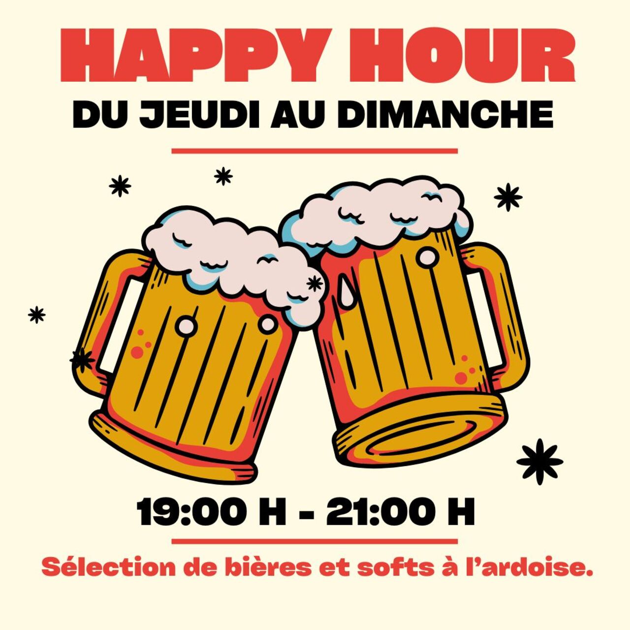Happy hour, tous les jours, 19H-21H