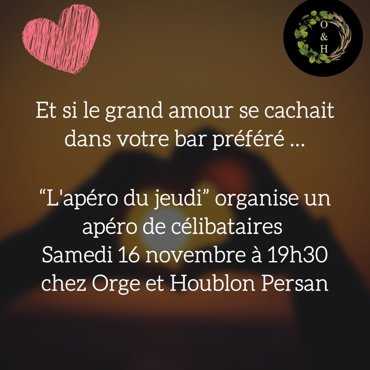 Apéro des célibataires samedi 16 novembre à 19h30