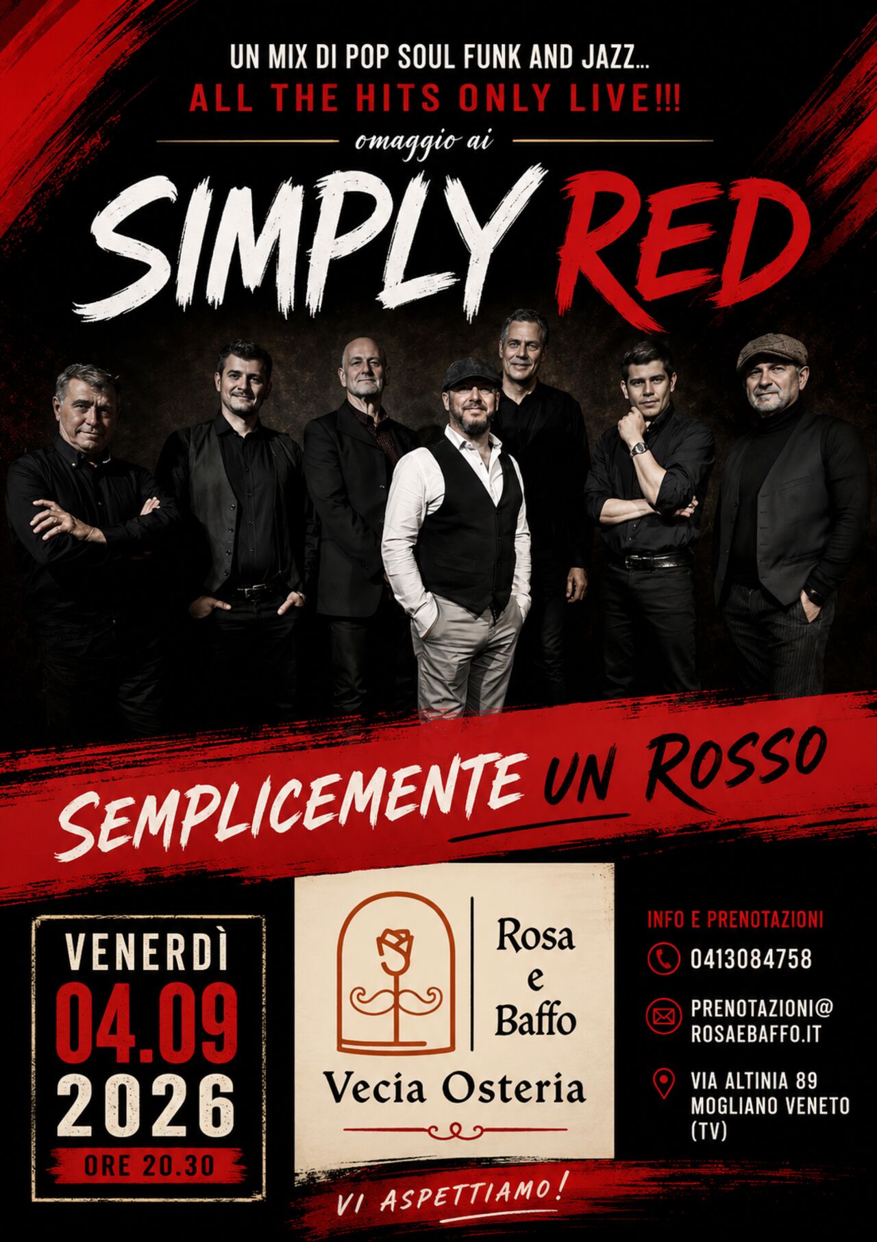 🔥 Sabato 4 Settembre 2026 🔥 🎸 Semplicemente un rosso - Simply Red Tribute 🎸